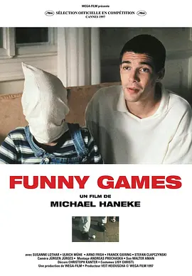 趣味游戏 Funny Games [1997] [7.3分] 阿里云盘,百度网盘1080P,MP4(百度,阿里,迅雷,夸克,UC云盘)